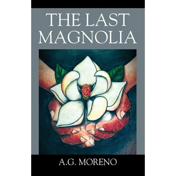 The Last Magnolia, (Paperback)