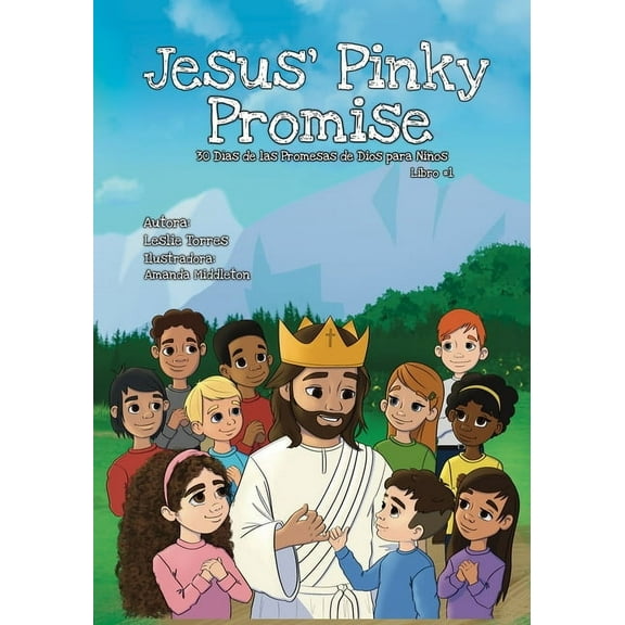 Jesus' Pinky Promise: 30 Días de las Promesas de Dios para Niños, (Paperback)