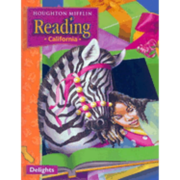 Houghton Mifflin Reading: Student Anthology Theme 2 Grade 2 Delights 2003 (Hardcover) by Houghton Mifflin Company (Prepared for publication by)