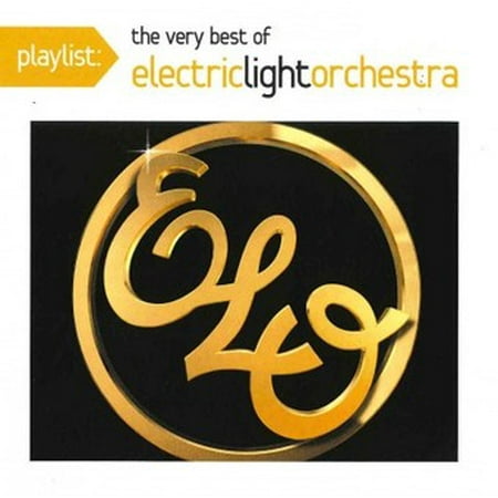 Playlist: The Very Best Of Electric Light Orchestra (Electric Light Orchestra The Very Best Of)