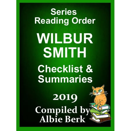 Wilbur Smith: Series Reading Order - 2019 - Compiled by Albie Berk -