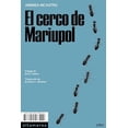 thumbnail image 1 of Libro Cerco De Mariupol, El Tapa Blanda, Autor Andrea Nicastro, Editorial Altamarea, 1 of 2