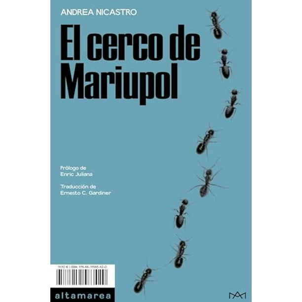 Libro Cerco De Mariupol, El Tapa Blanda, Autor Andrea Nicastro, Editorial Altamarea