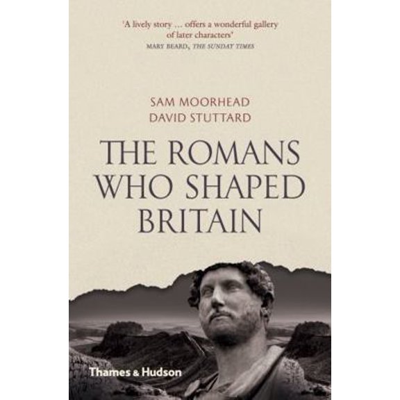 Pre-Owned The Romans Who Shaped Britiain (Paperback) /anglais (Paperback) 0500292604 9780500292600