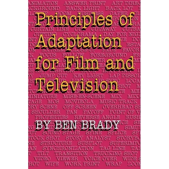 Principles of Adaptation for Film and Television, (Paperback)