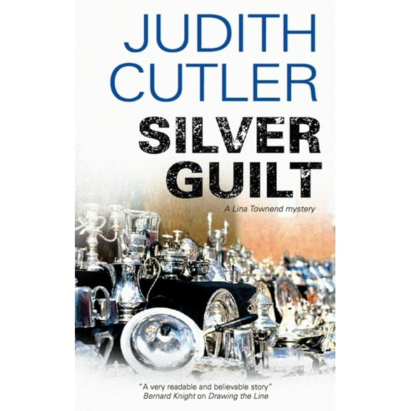 Pre-Owned Silver Guilt: A Lina Townend Mystery (Hardcover) 0727868527 9780727868527