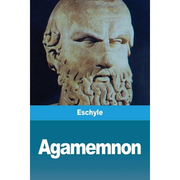 Agamemnon, (Paperback)