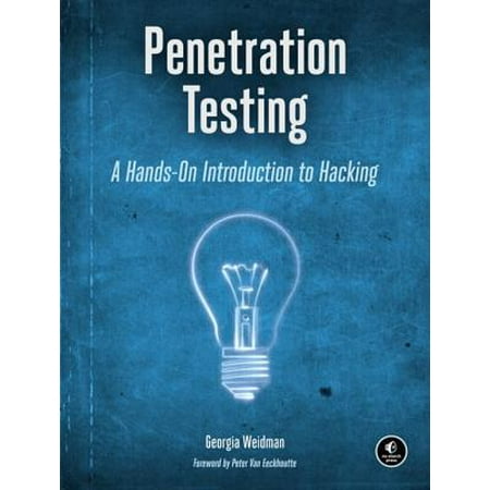 Penetration Testing : A Hands-On Introduction to