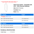 thumbnail image 2 of Valve Cover Gasket - Compatible with 2015 - 2023 Chevy Suburban 2016 2017 2018 2019 2020 2021 2022, 2 of 2