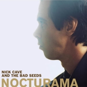 Nick Cave & Bad Seeds - Nocturama - Music & Performance - CD