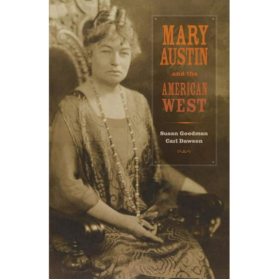 Mary Austin and the American West (Edition 1) (Hardcover)