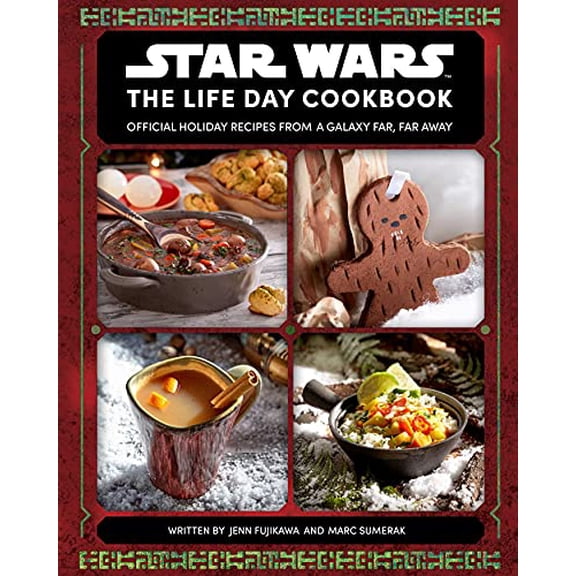 Pre-Owned Star Wars: The Life Day Cookbook: Official Holiday Recipes from a Galaxy Far, Far Away (Star Wars Holiday Cookbook, Star Wars Christmas Gift) (Hardcover) 1647224772 9781647224776