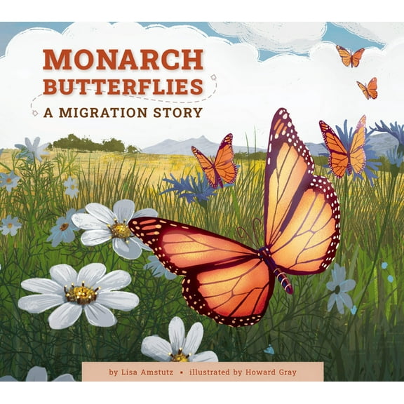 Monarch Butterflies: A Migration Story, (Paperback)