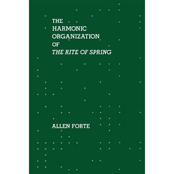 Pre-Owned The Harmonic Organization of The Rite of Spring (Paperback)