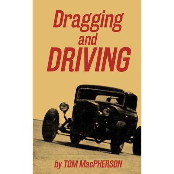 Dragging and Driving, (Paperback)