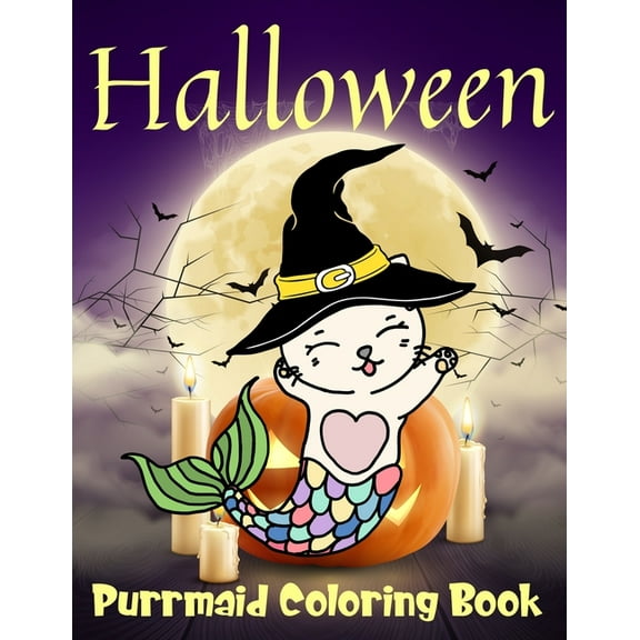 Purrmaid Coloring Book: Pumpkin Halloween Coloring Book For Toddlers And Kids Ages 3-8 Cat Mermaid (Paperback) by P Bunny Press