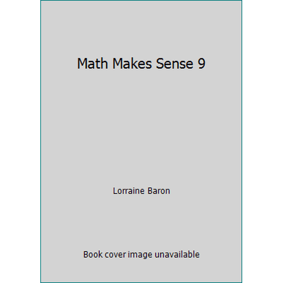 Pre-Owned Math Makes Sense 9 (Hardcover) 0321495586 9780321495587