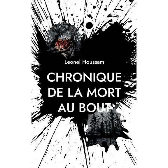Chronique de la mort au bout, (Paperback)