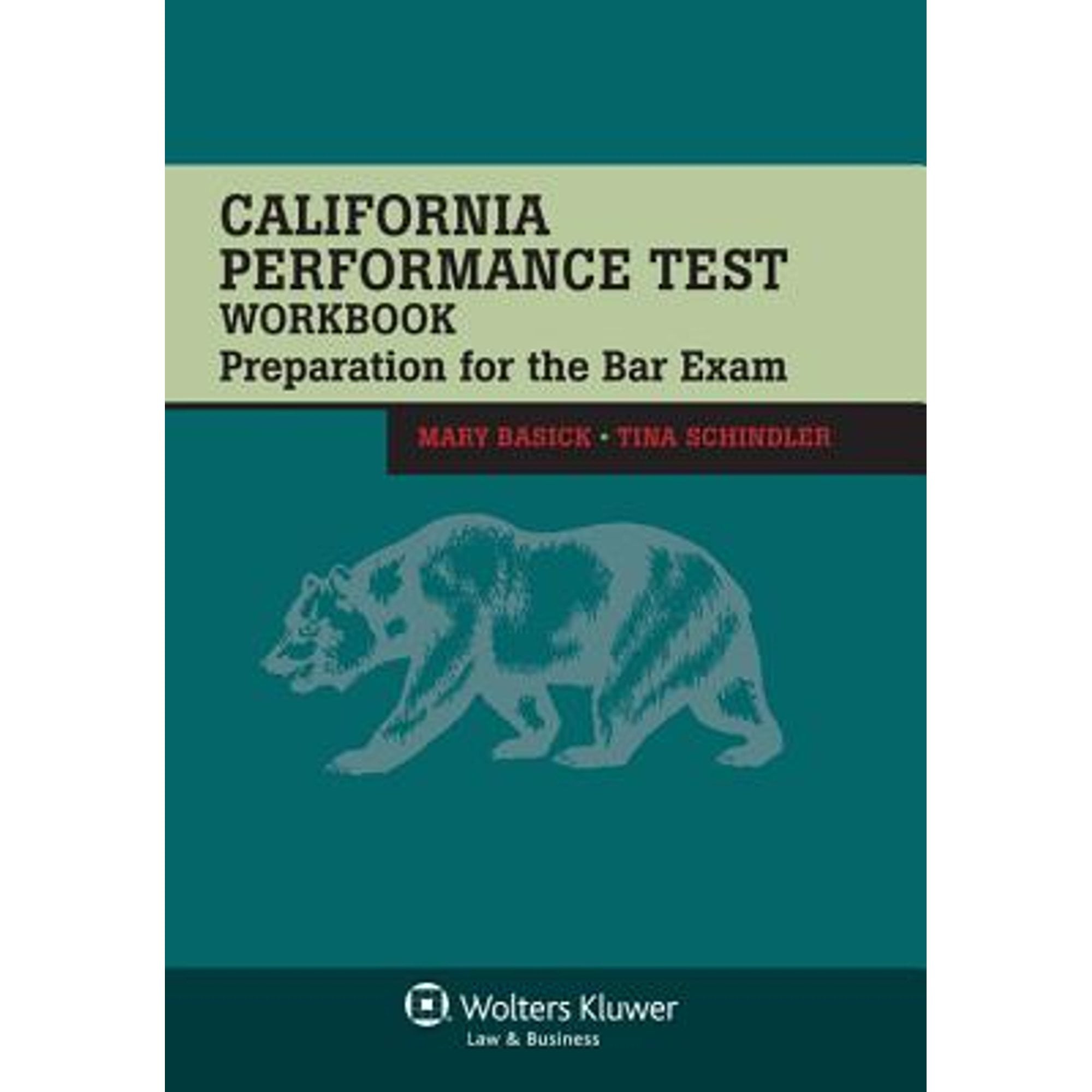 California Performance Test Workbook: Preparation for the Bar Exam  (Pre-Owned Paperback 9781454816652) by Mary Basick, Tina Schindler