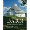 thumbnail image 1 of Pre-Owned This Old Barn: A Treasury of Family Farm Memories, 9780896585805, 0896585808, Hardcover,, 1 of 1