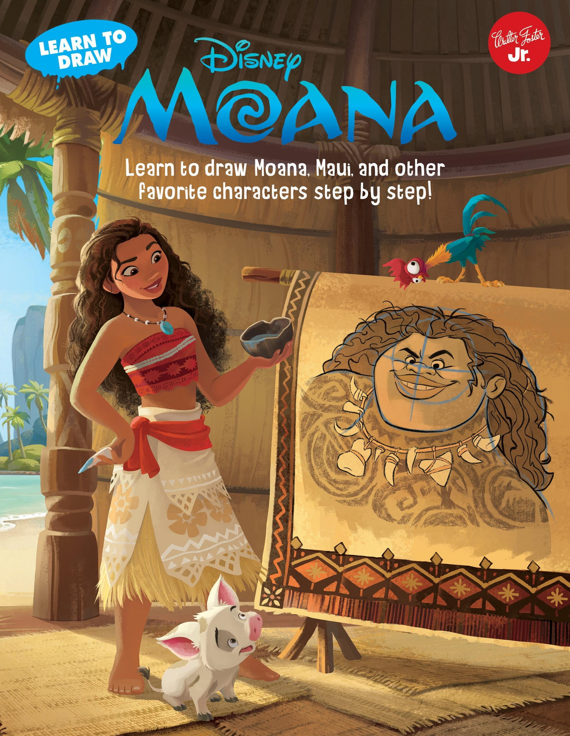 Learn To Draw Favorite Characters Expanded Edition Learn To Draw Disney Moana Learn To Draw Moana Maui And Other Favorite Characters Step By Step Hardcover Walmart Com
