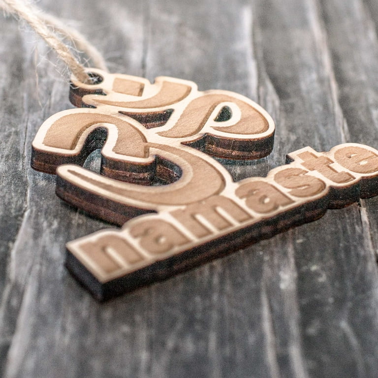 Ornament - Namaste - Raw Wood 3x3in Ornament - Namaste - Raw Wood 3x3in