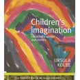 thumbnail image 1 of Pre-Owned Children's Imagination: Creativity Under Our Noses (Paperback) 0975772236 9780975772232, 1 of 1