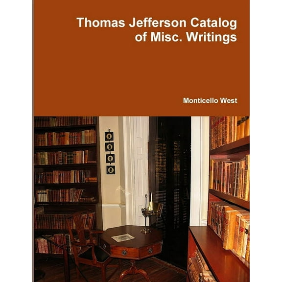 Thomas Jefferson Catalog (Paperback)