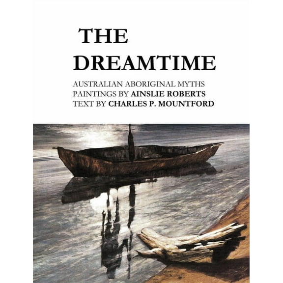 The Dreamtime (Paperback)