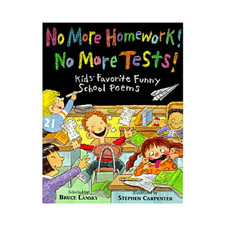 No more homework! no more tests!: kids    walmart.com