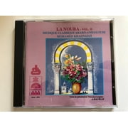 La Nouba - vol. II - Musique Classique Arabo-Andalouse, Mohamed Khaznadji / Texte de presentation francais et anglais: A. Hachlef / Club Du Disque Arabe Audio CD 1993 / AAA 074