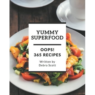 Oops! 365 Yummy Vegetable Soup Recipes: Yummy Vegetable Soup Cookbook -  Your Best Friend Forever (Paperback)
