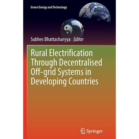 Rural Electrification Through Decentralised Off-Grid Systems in Developing