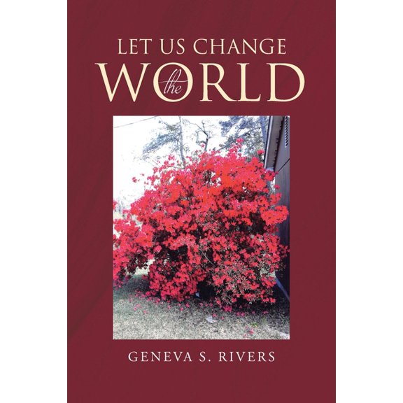 Let Us Change the World, (Paperback)