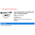 thumbnail image 2 of Cruise Control Switch - Compatible with 2000 - 2004 Mazda B4000 2001 2002 2003, 2 of 2