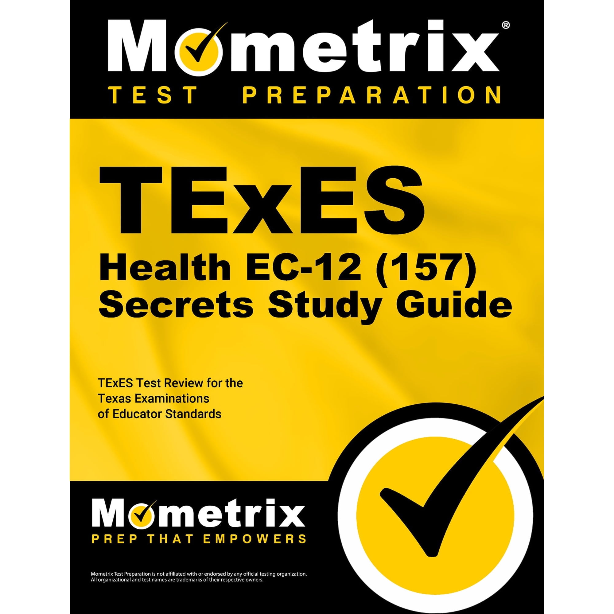 TExES Health EC-12 (157) Secrets Study Guide: TExES Test Review for the Texas Examinations of Educator Standards