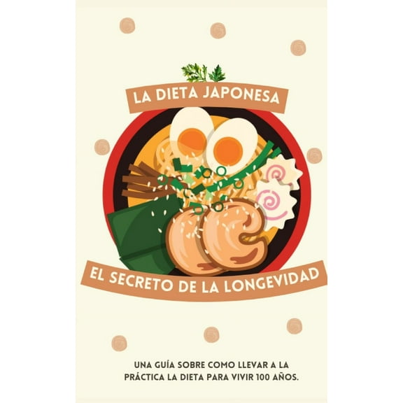 La Dieta Japonesa: El Secreto de la Longevidad
