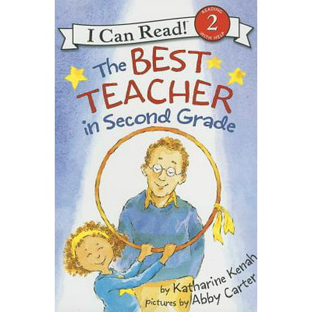 The Best Teacher in Second Grade (Best Things To Say To Your Teacher)