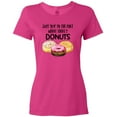 thumbnail image 3 of Inktastic Just Skip to the Part Where There's Donuts Women's T-Shirt, 3 of 5