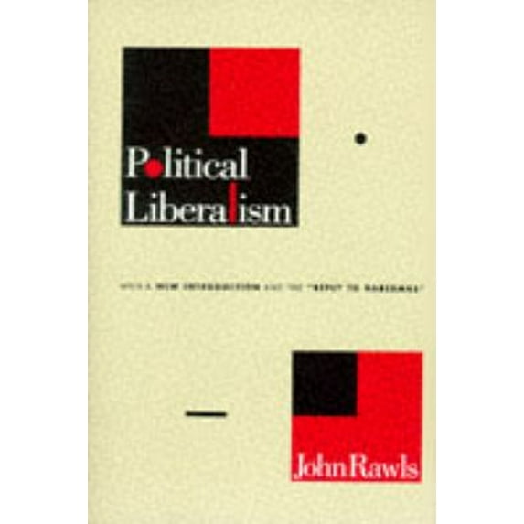 Pre-Owned Political Liberalism by John Rawls (Paperback)