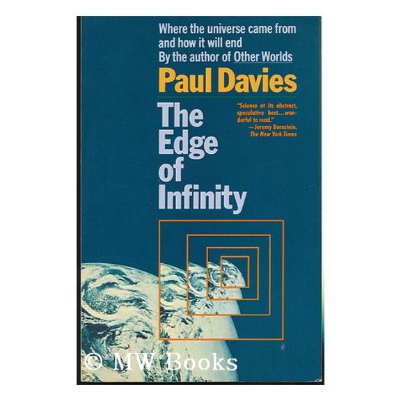 Pre-Owned The Edge of Infinity: Where the Universe Came from and How It Will End Paperback