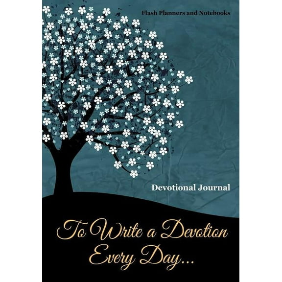 To Write a Devotion Every Day... Devotional Journal (Paperback)