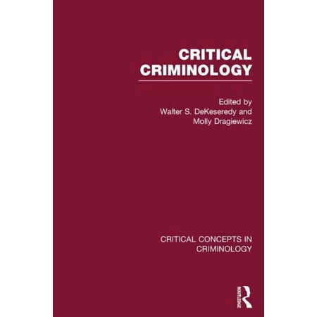 Critical Concepts in Criminology Critical Criminology (Paperback)