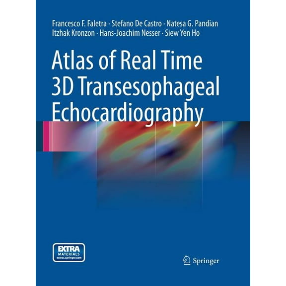 Atlas of Real Time 3D Transesophageal Echocardiography, (Paperback)