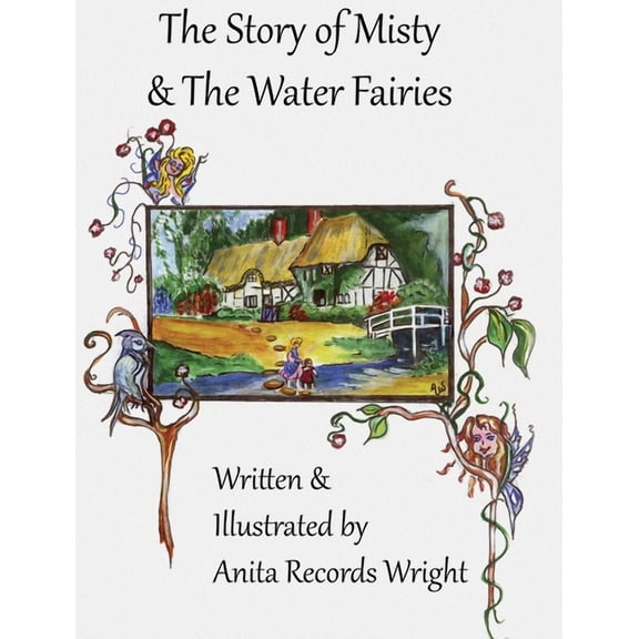 The Story of Misty and the Water Fairies, (Hardcover)