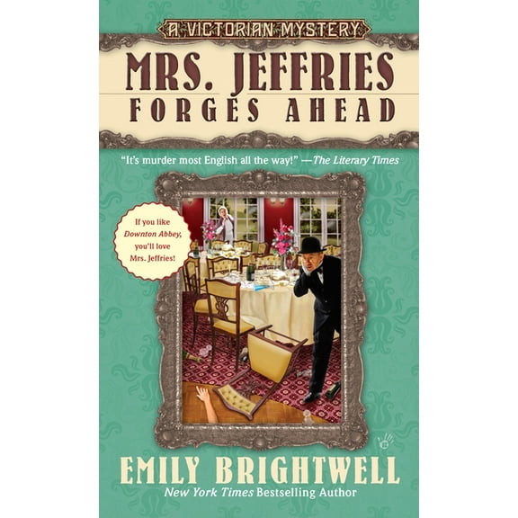 Victorian Mystery Mrs. Jeffries Forges Ahead, Book 28, (Paperback)