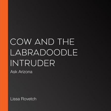 Cow and the Labradoodle Intruder - Audiobook