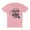 Pink, variant on Living the Scrub Life Shirt Unisex Large White