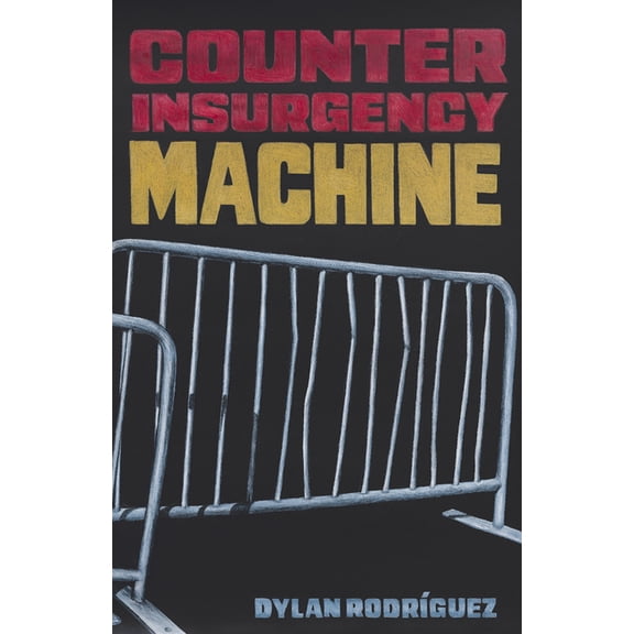 Counterinsurgency Machine, (Paperback)