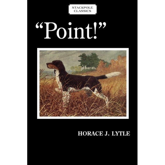 Stackpole Classics Point!, (Paperback)